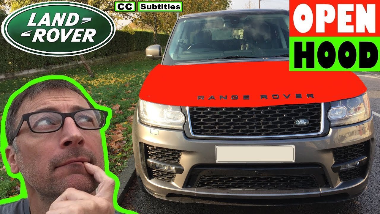 How to Open Range Rover Hood  